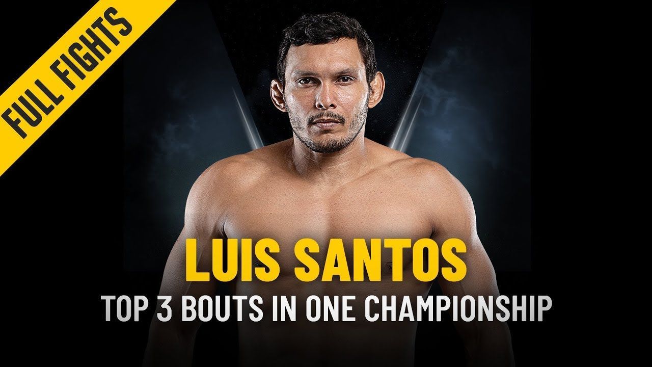 Luis Santos’ Top 3 Bouts | ONE: Full Fights - ONE Championship – The ...