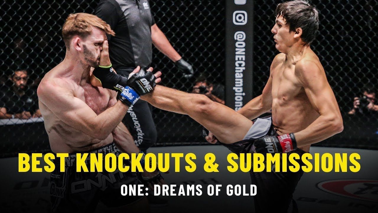 Best Knockouts & Submissions ONE DREAMS OF GOLD ONE Championship