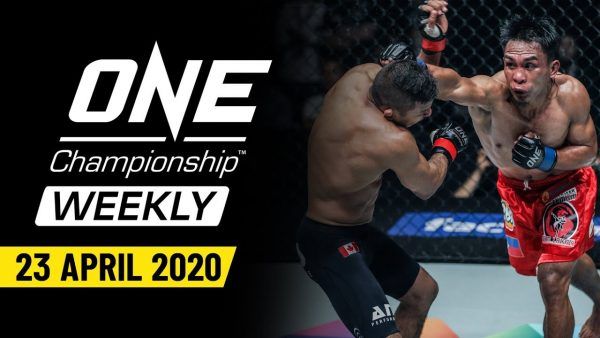 one championship weekly 23 april 2020 1 600x338