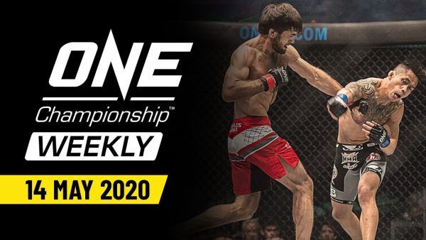 one championship weekly 14 may 2020 600x338