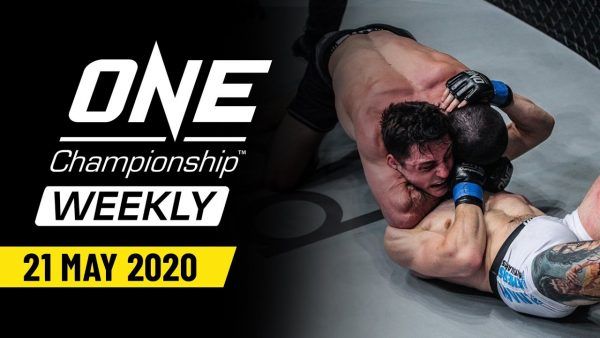one championship weekly 21 may 2020 600x338