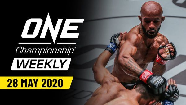 one championship weekly 28 may 2020 600x338