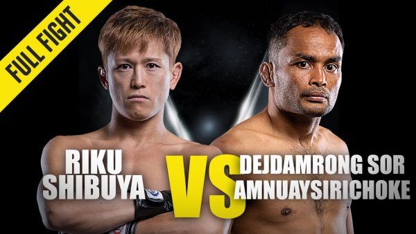 riku shibuya vs dejdamrong sor amnuaysirichoke one championship full fight december 2017 600x338