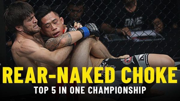 top 5 rear naked choke submissions in one championship 600x338