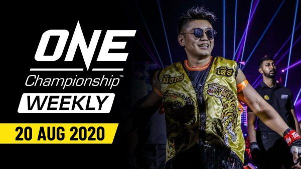 one championship weekly 20 august 2020 600x338
