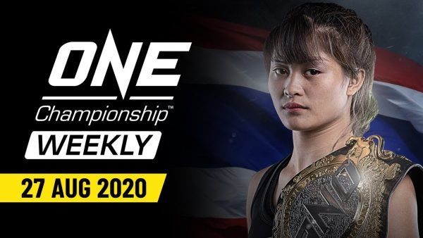 one championship weekly 27 august 2020 600x338
