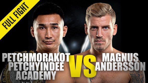 petchmorakot vs magnus andersson one championship full fight 600x338