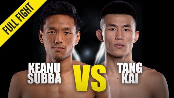 keanu subba vs tang kai one championship full fight 600x338