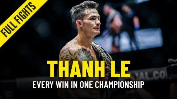 every thanh le win in one championship 600x338