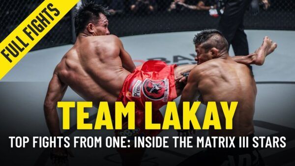 team lakays top fights one inside the matrix iii 1 600x338