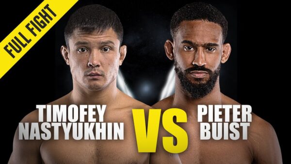 timofey nastyukhin vs pieter buist one championship full fight 1 600x338