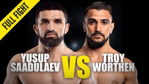 yusup saadulaev vs troy worthen one championship full fight 600x338