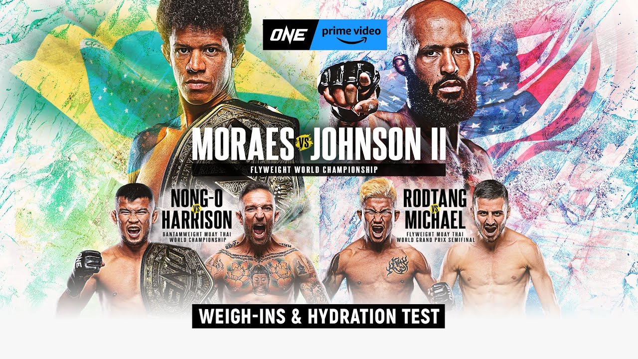 live in hd one on prime video 1 moraes vs johnson ii weigh in hydration test