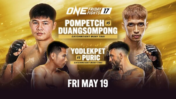 [Live In HD] ONE Friday Fights 17: Pompetch vs. Duangsompong