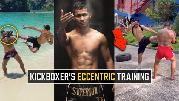 Superbon's BIZARRE Muay Thai Training  (Not Your Ordinary Routine)