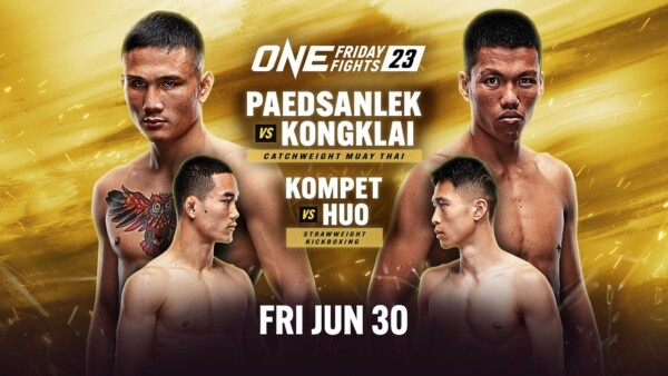 ONE Friday Fights 23: Paedsanlek vs. Kongklai