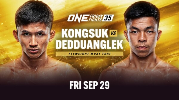 ONE Friday Fights 35: Kongsuk vs. Dedduanglek
