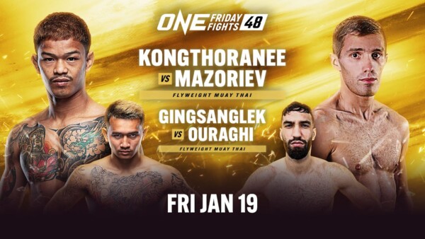 [Live In HD] ONE Friday Fights 48: Kongthoranee vs. Mazoriev