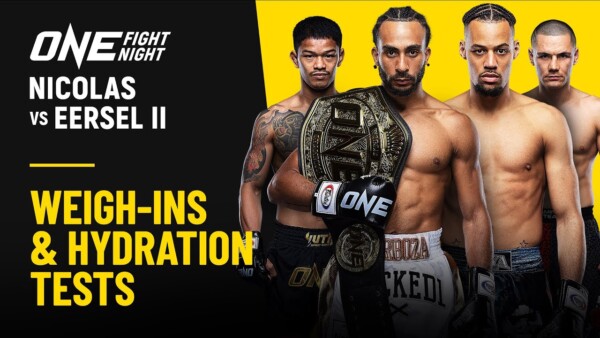 [Live In HD] ONE Fight Night 25 | Weigh Ins & Hydration Tests