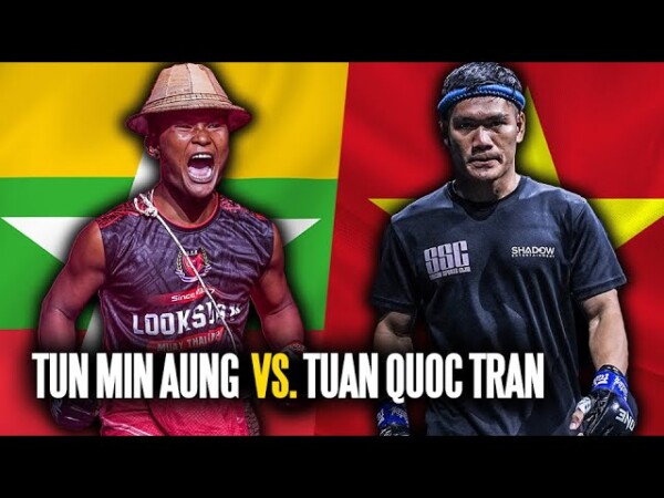 Tun Min Aung  vs. Tuan Quoc Tran  Was An All Out Frenzy!