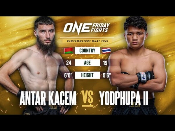 Fighters Gone Wild!  Antar Kacem vs. Yodphupa II