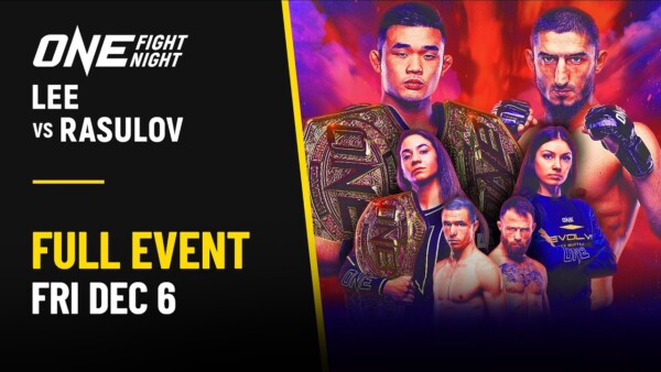 ONE Fight Night 26: Lee vs. Rasulov