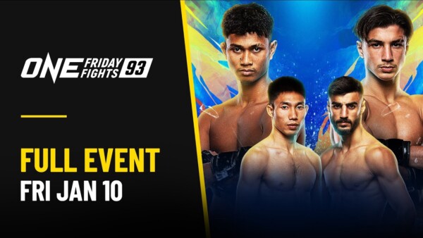 [Live In HD] ONE Friday Fights 93: Kongchai vs. Ondash