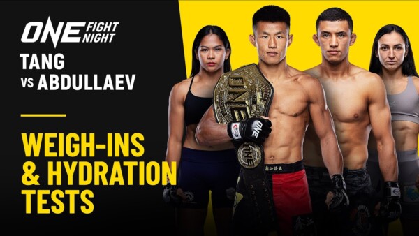 ONE Fight Night 27: Tang vs. Abdullaev | Weigh Ins & Hydration Tests
