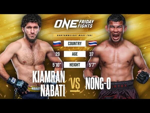 When Russian Beast Meets Thai Legend  Kiamran Nabati vs. Nong O