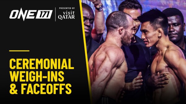 [Live In HD] ONE 171: Qatar | Ceremonial Weigh ins & Faceoffs