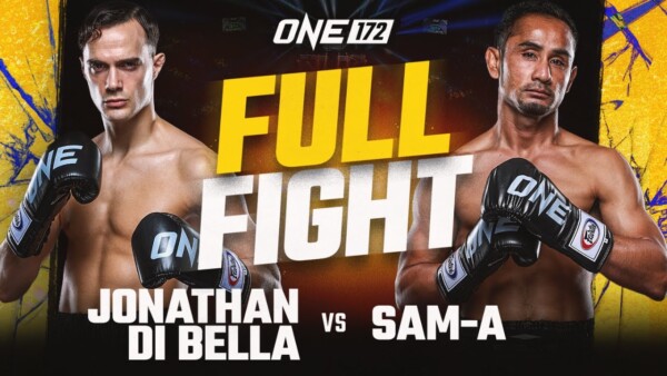 Jonathan Di Bella vs. Sam A | ONE 172 Full Fight