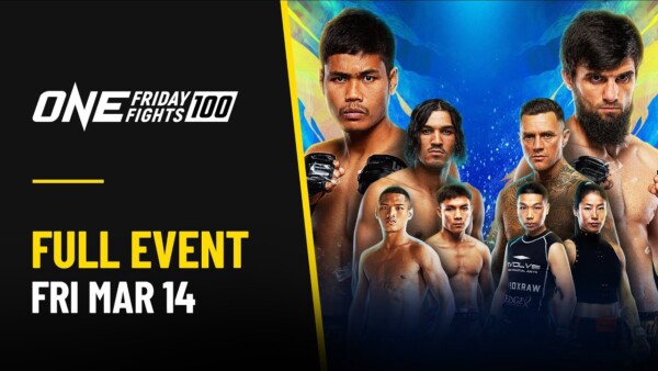 [Live In HD] ONE Friday Fights 100