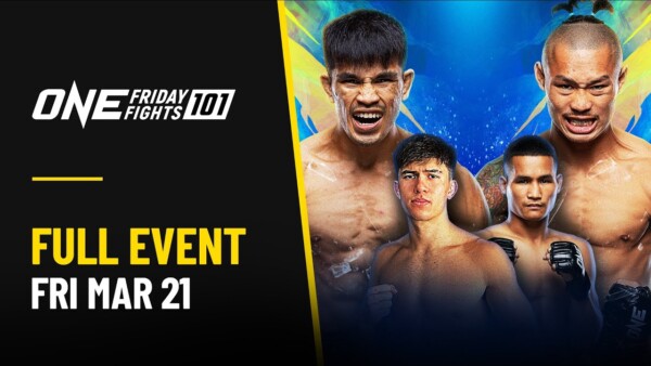 [Live In HD] ONE Friday Fights 101: Nakrob vs. Puengluang