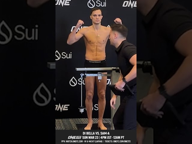 Weight = Made  Sam A and Jonathan Di Bella are set for their thrilling contest at ONE 172!
