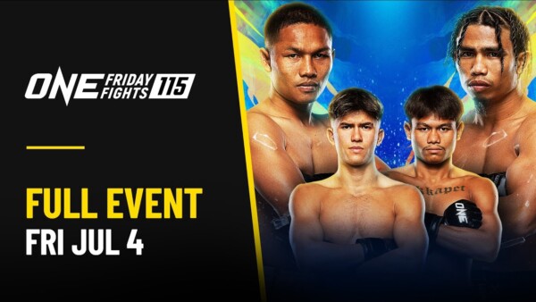 [Live In HD] ONE Friday Fights 115: Rambong vs. Suriyanlek