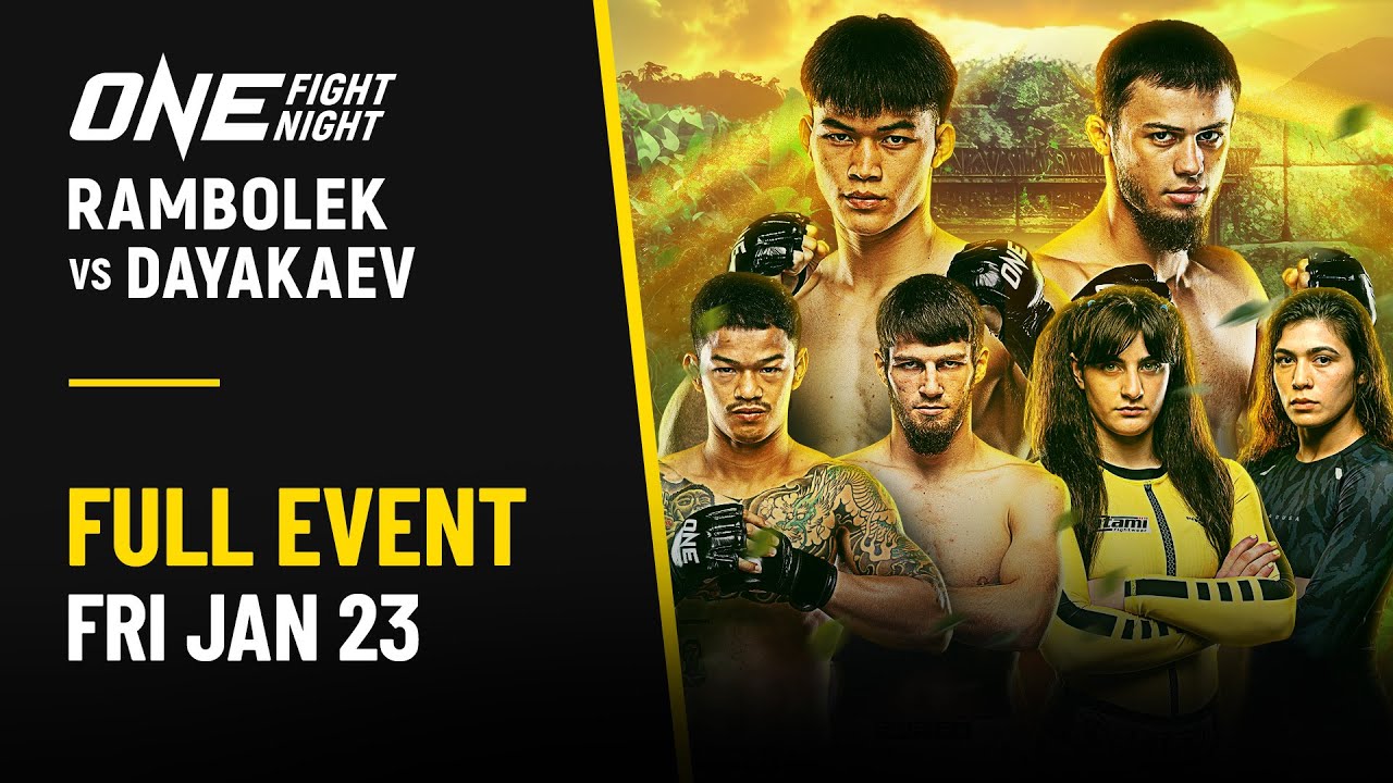 [Live in HD] ONE Fight Night 39: Rambolek vs. Dayakaev