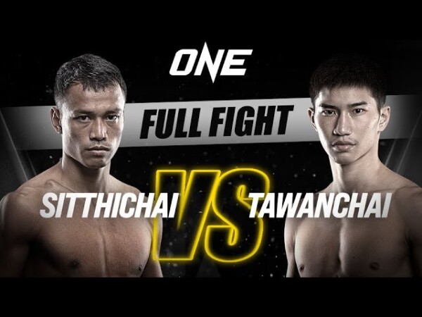 sitthichai vs tawanchai one championship full fight 600x450